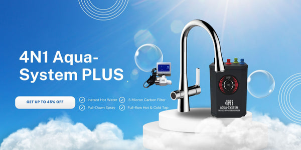 Instant Hot Water and More: The Versatility of the 4N1 Aqua-System PLUS